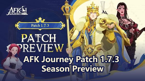 AFK Journey Patch 1.7.3 Season Preview