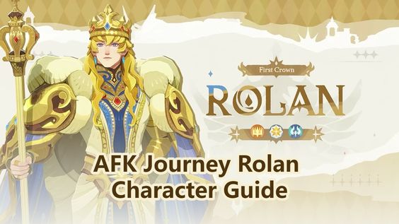 AFK Journey Rolan Character Guide