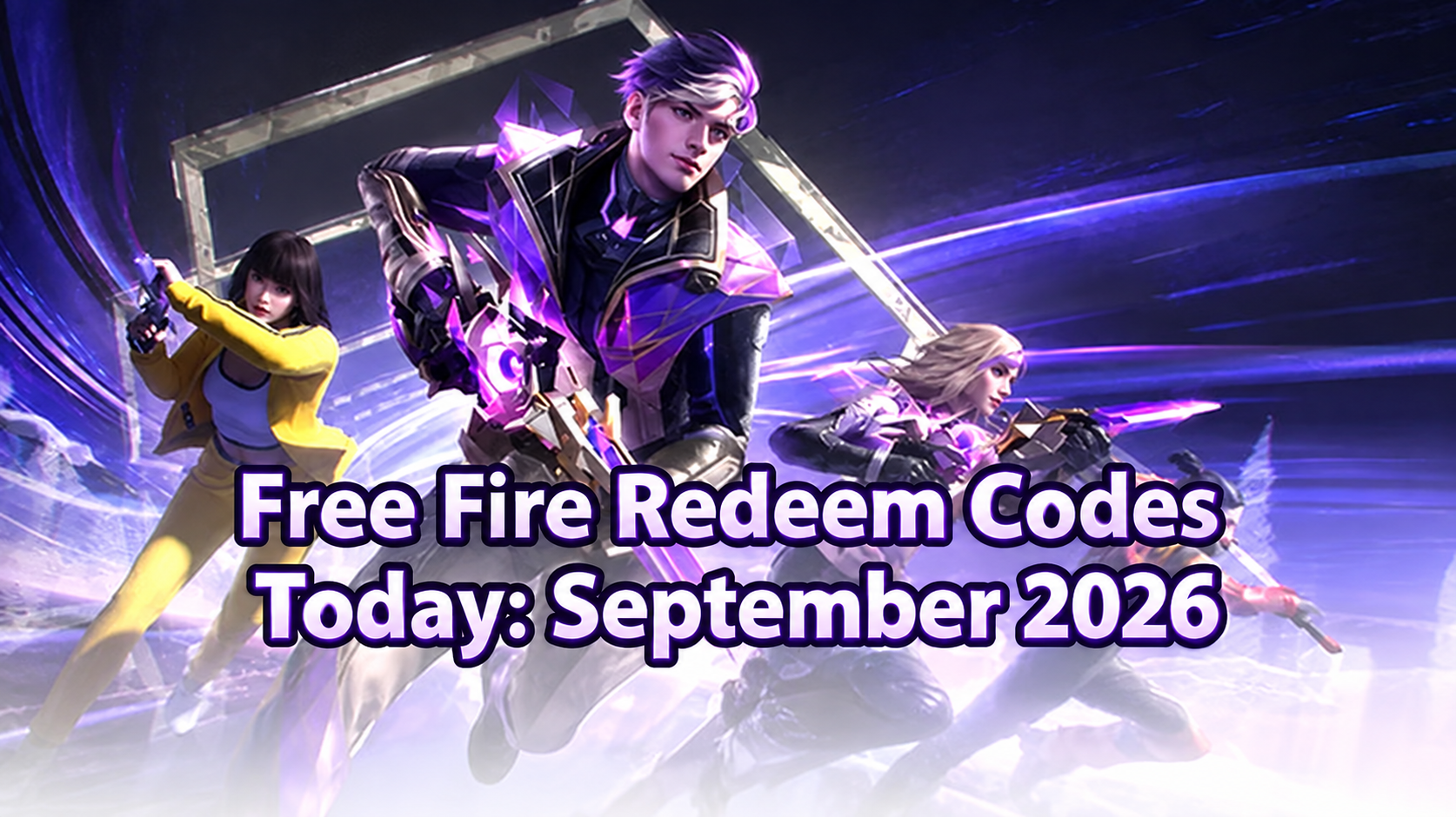 Free Fire Redeem Codes Today: September 2026