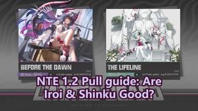 NTE 1.2: guia de pulls — Iroi e Shinku são bons?